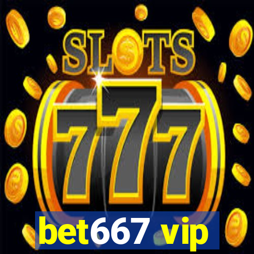 bet667 vip